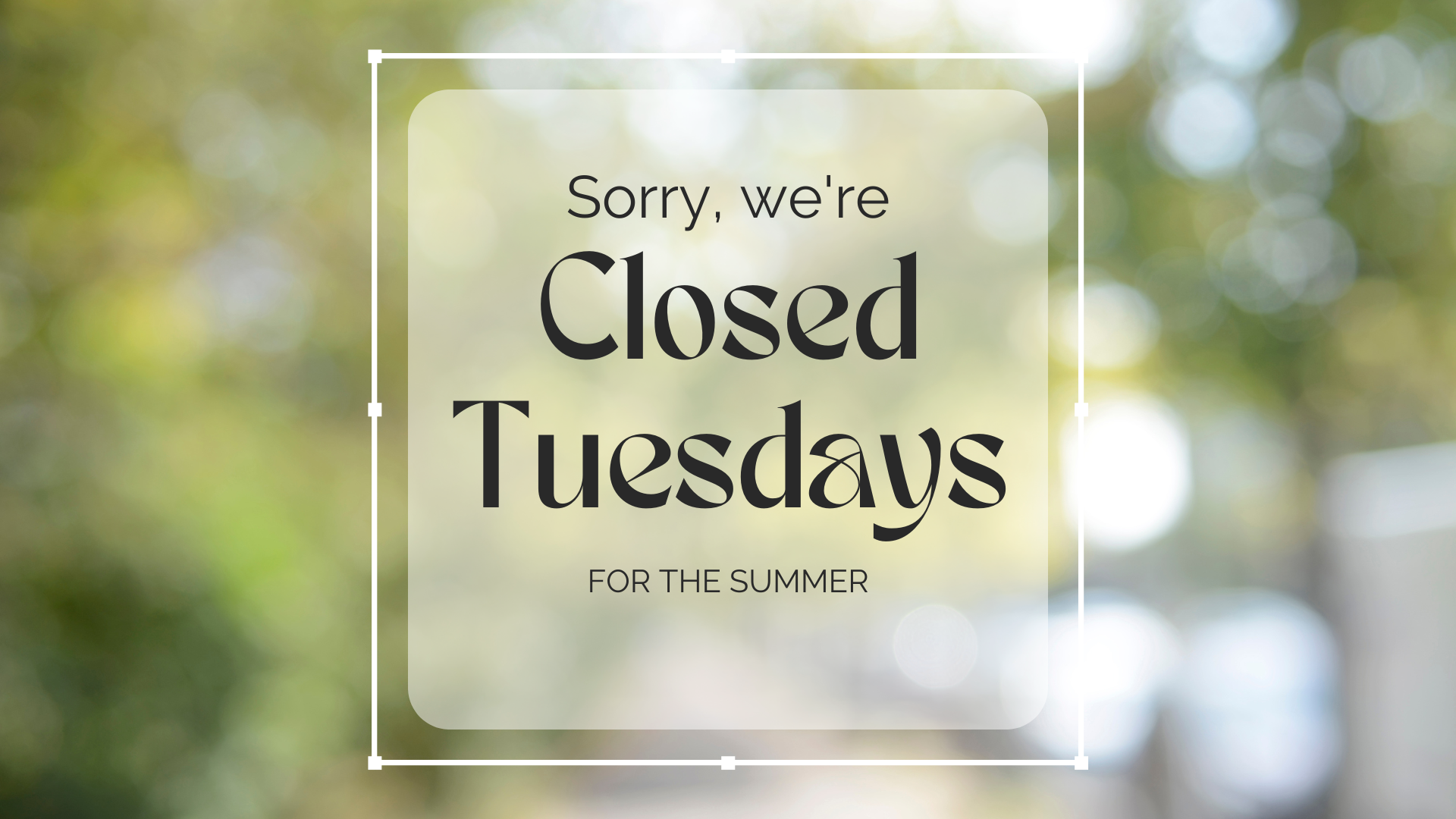 Closed_Tuesdays